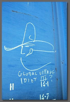 global village idiot III?
